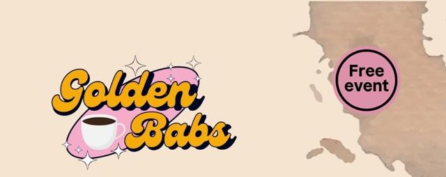 Golden Babs — Coffee mornings, arts and crafts, dance