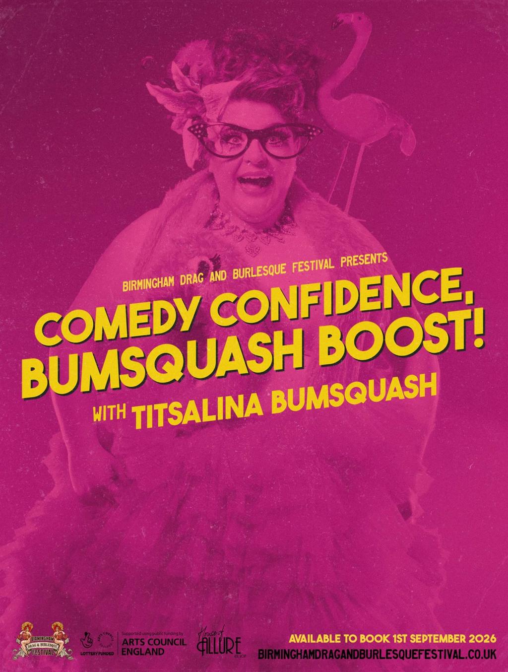 Comedy Confidence, Bumsquash Boost! with Titsalina Bumsquash — Birmingham Drag & Burlesque Festival poster