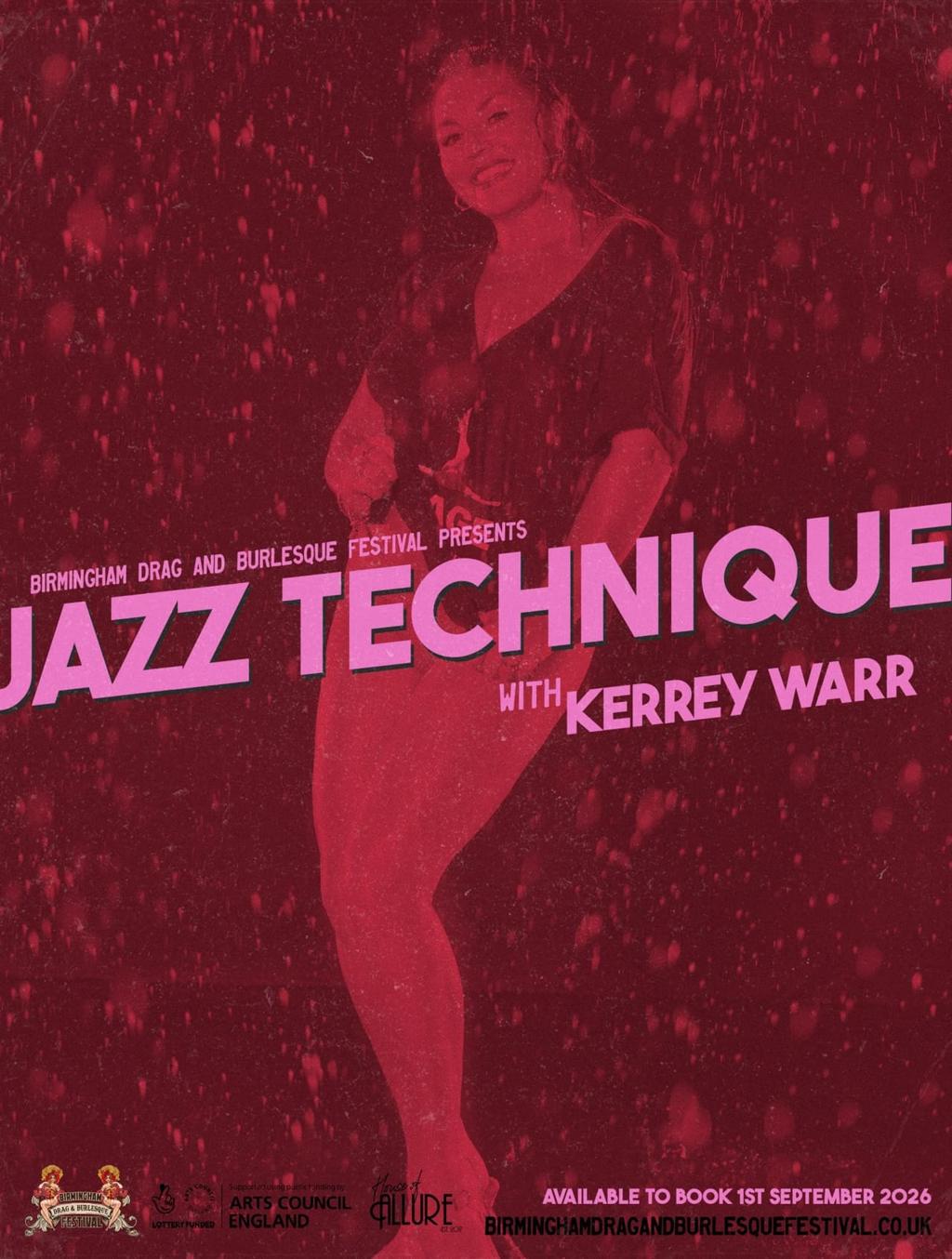 Jazz Technique with Kerrey Warr — Birmingham Drag & Burlesque Festival poster