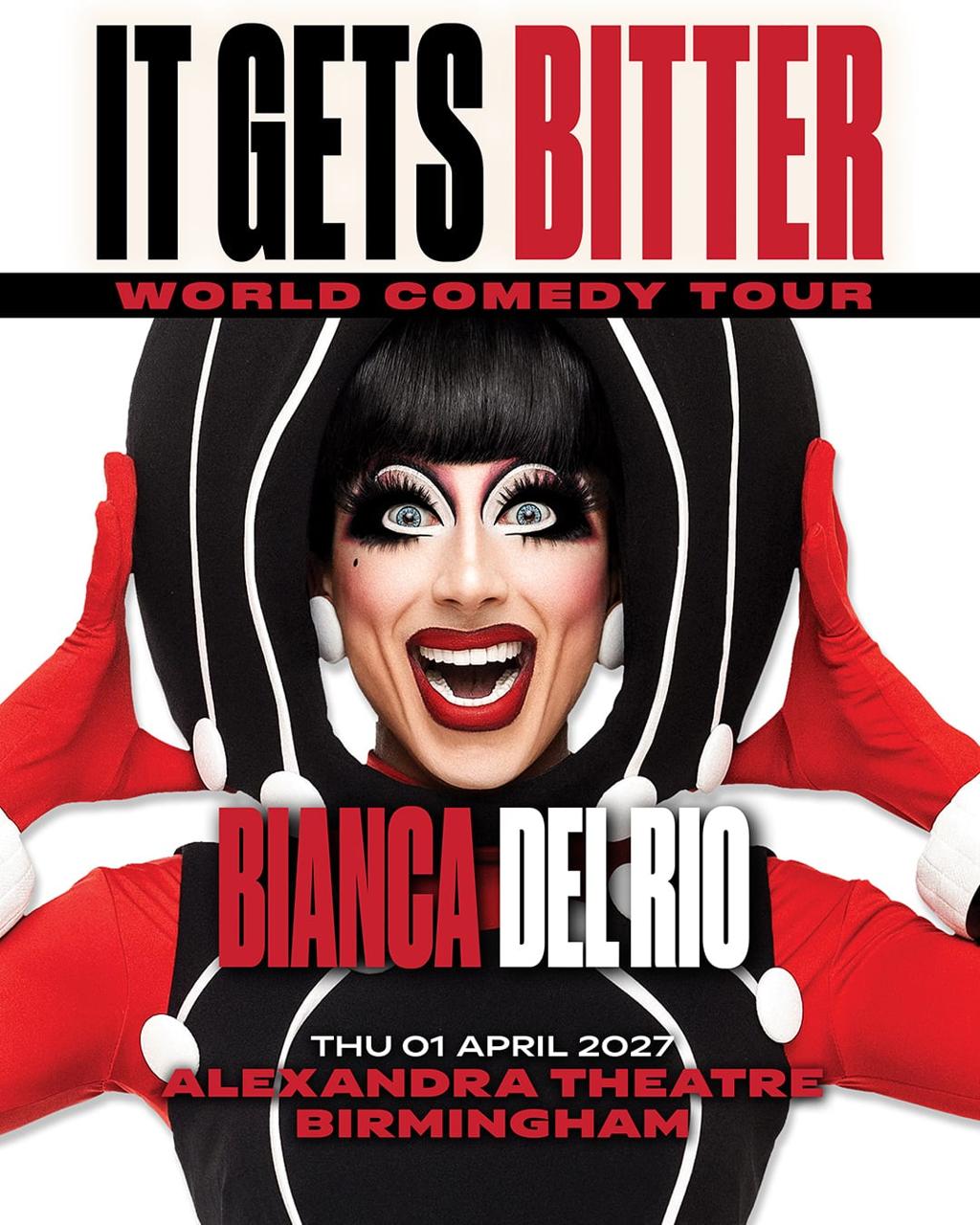 Bianca Del Rio: It Gets Bitter poster