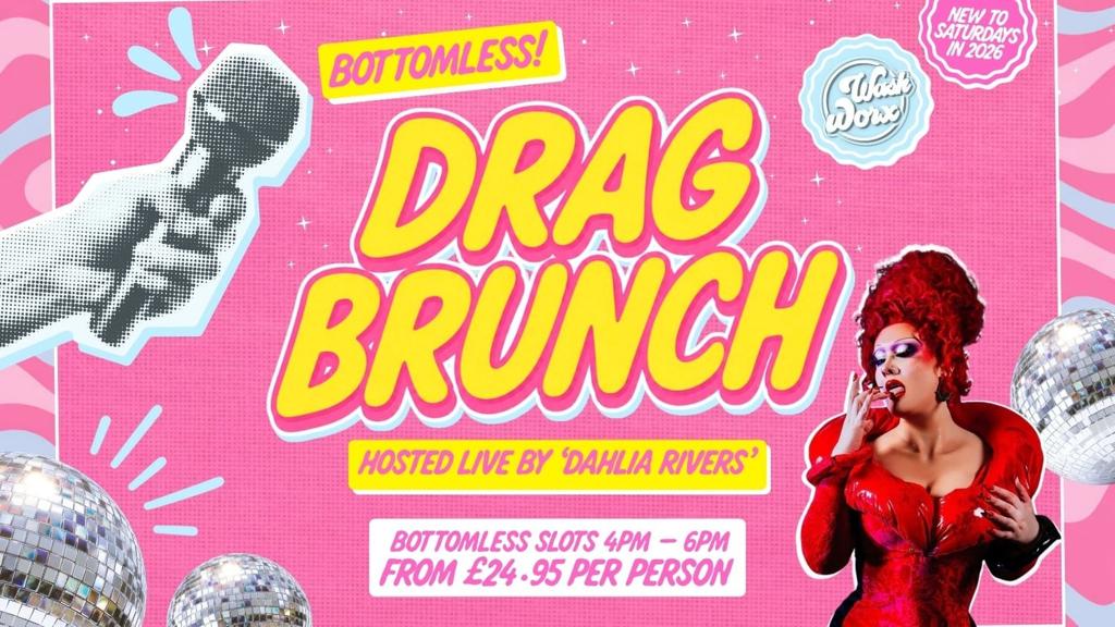 Bottomless Drag Brunch with Dahliah Rivers at WashWorx poster