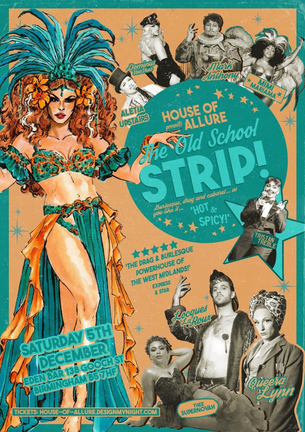 House of Allure presents... The Old School Strip poster
