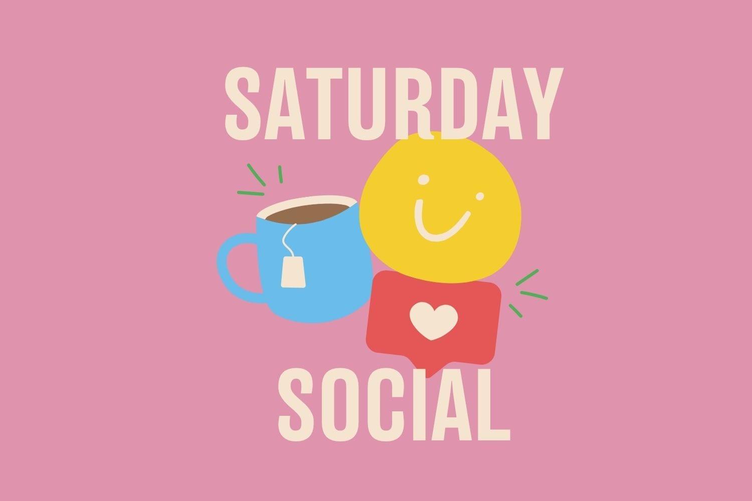 Saturday Social poster