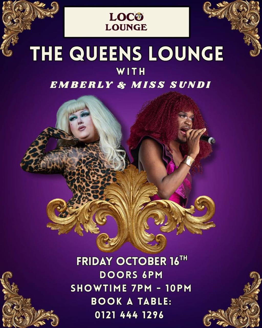 The Queens Lounge at Loco Lounge poster